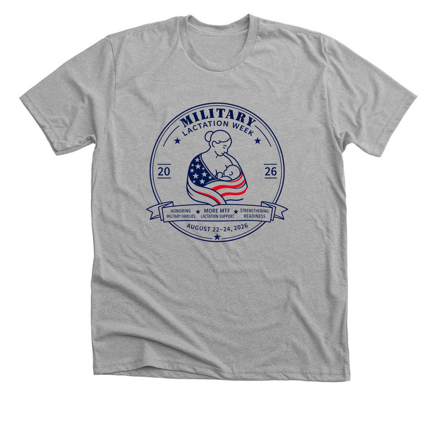 Military Lactation Week, a Athletic Heather Premium Unisex Tee