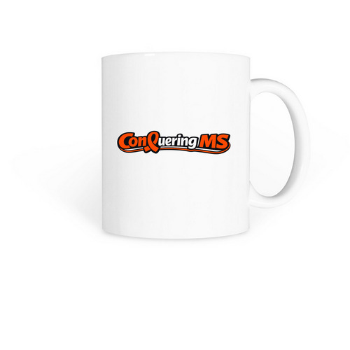 Conquering MS, a White Coffee Mug