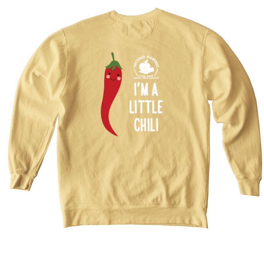 I'm a Little Chili Sweatshirts, a Butter Comfort Colors Crewneck Sweatshirt (back-view)