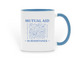 Mutual Aid is Resistance Mugs, a Light Blue Two-Tone Ceramic Mug