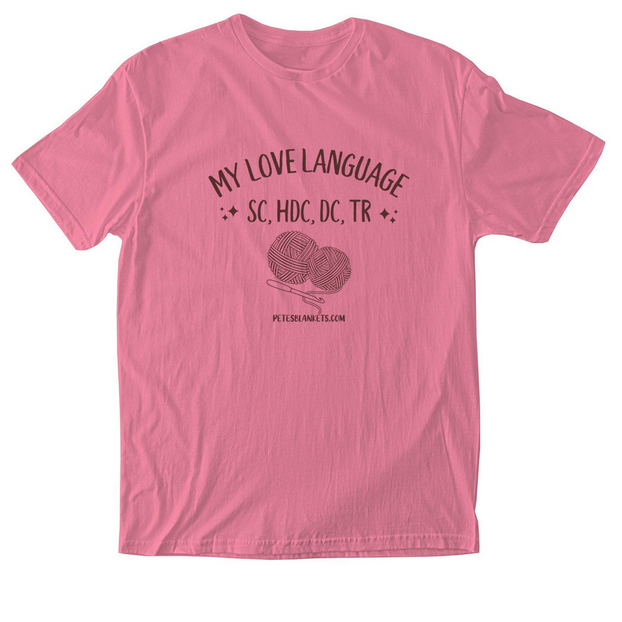Love Language., a Azalea Softstyle Cotton Tee