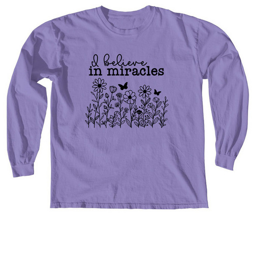 Believing in IVF Miracles ??, a Violet Comfort Colors Long Sleeve Tee