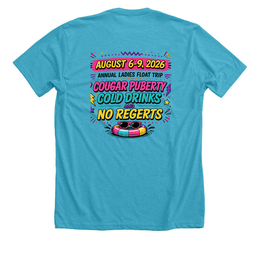 RIVER QUEENS 40'S - Cougar Puberty w/ dates, a Heather Aqua Premium Unisex Tee (back-view)