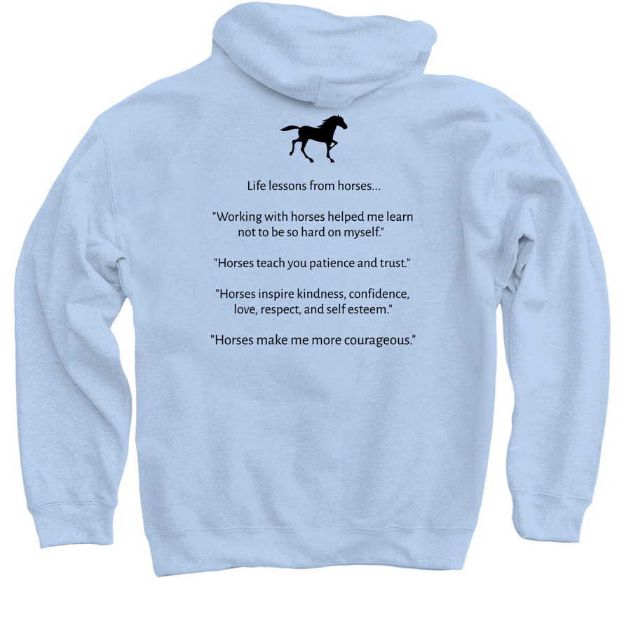 Life Lessons from Horses, a Light Blue Pullover Hoodie (back-view)