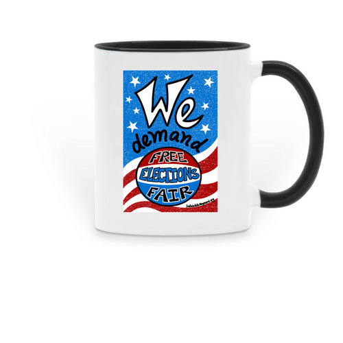 We demand: Free and Fair Elections, a Black Two-Tone Ceramic Mug