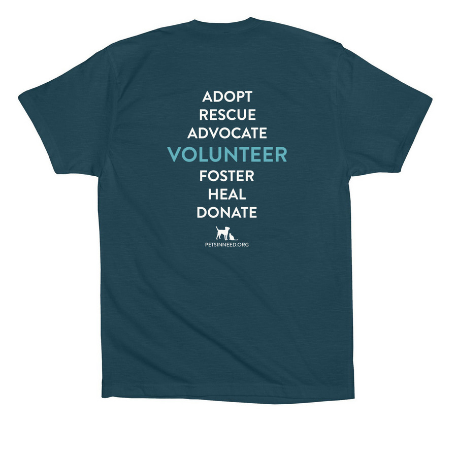 Pets In Need ? Volunteer ? Core Collection, a Deep Teal Premium Cotton Tee (back-view)