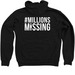 #MillionsMissing zip-up hoodies, a Black Zip Up Hoodie (back-view)