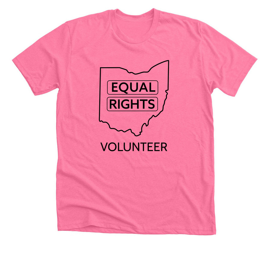The Volunteer T-Shirt, a Neon Pink Premium Unisex Tee