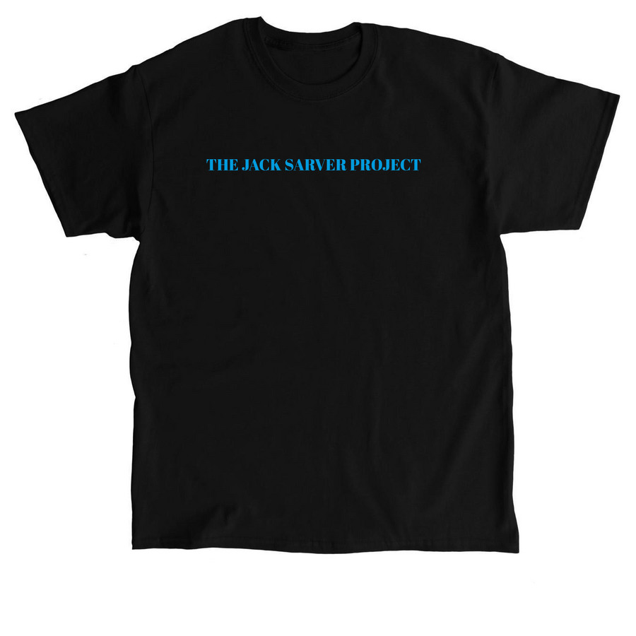 THE JACK SARVER PROJECT, a Black Classic Unisex Tee