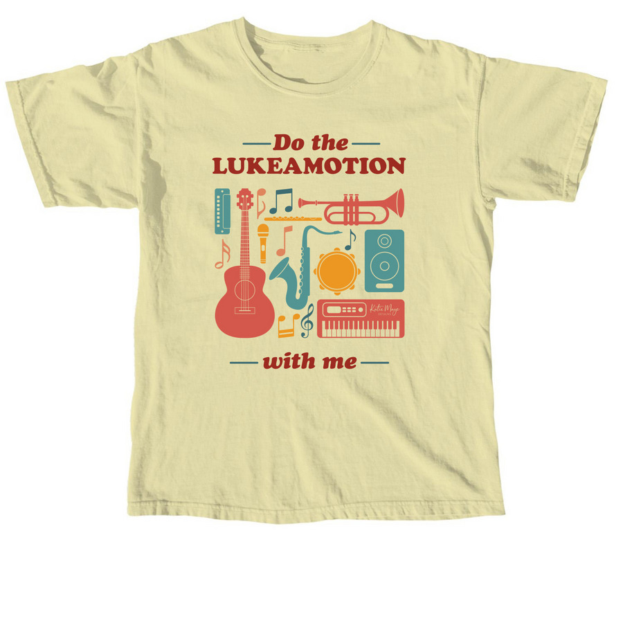 Do the Lukeamotion!&nbsp;, a Butter Comfort Colors Unisex Tee