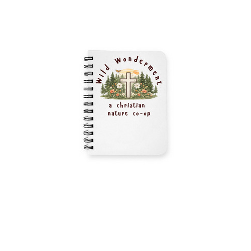 Wild Wonderment Notebook, a White Spiral Notebook