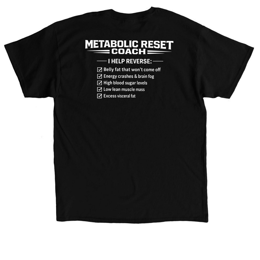 Metabolic Reset Muscle & Metabolic Assistance, a Black Classic Unisex Tee (back-view)