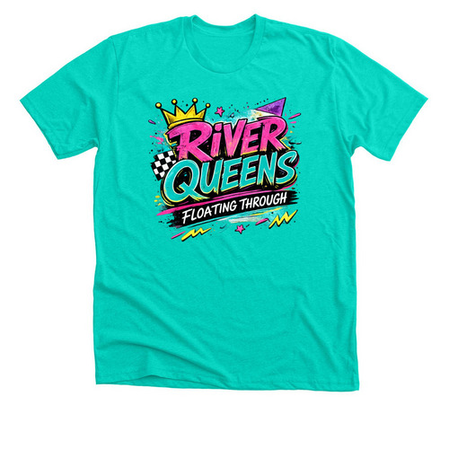 RIVER QUEENS - EVERYONE, a Heather Sea Green Premium Unisex Tee