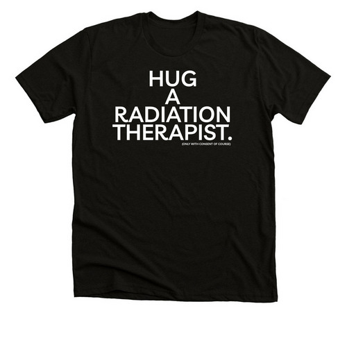 Hug a Radiation Therapist, a Solid Black Blend Premium Unisex Tee