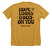 Hope Looks Good, a Heather Mustard Premium Unisex Tee (back-view)