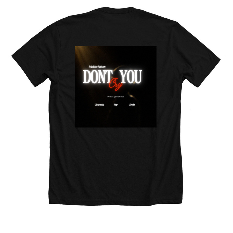 Don?t You Cry Official Merch, a Solid Black Blend Premium Unisex Tee (back-view)