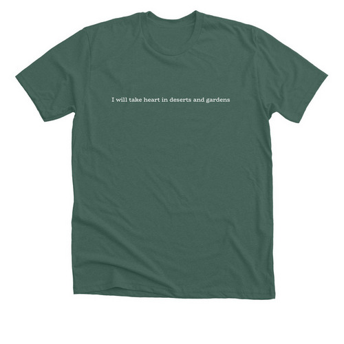 Deserts and Gardens, a Heather Forest Premium Unisex Tee
