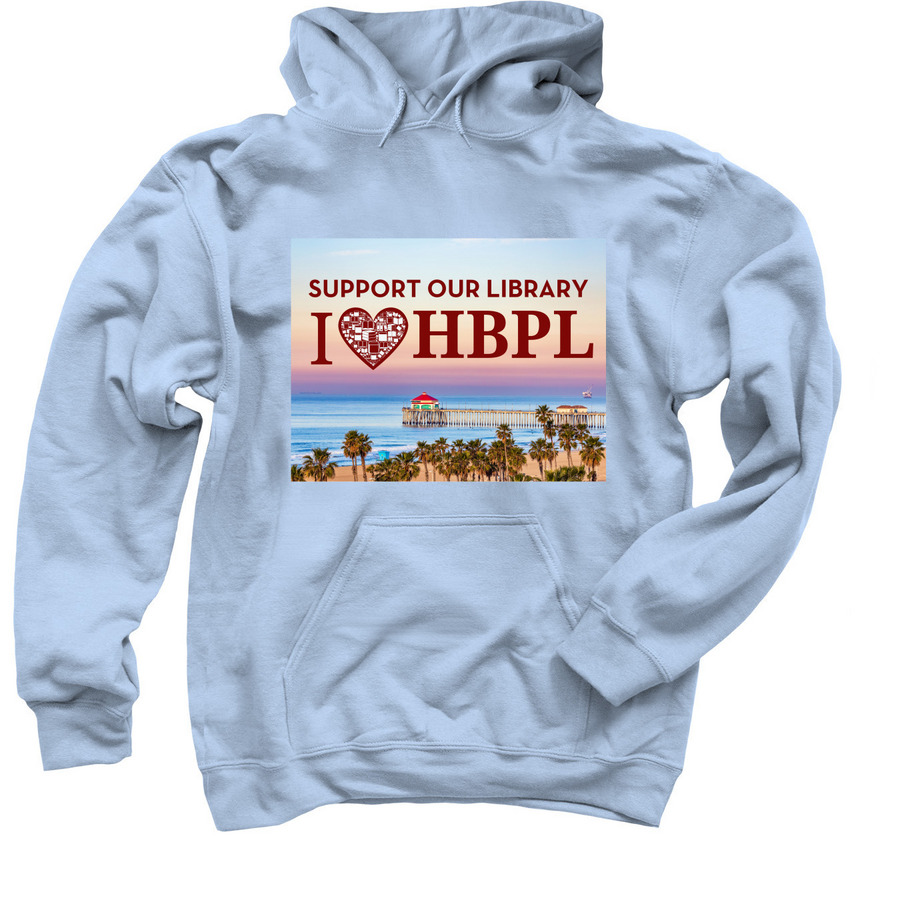 Support our Library, a Light Blue Pullover Hoodie