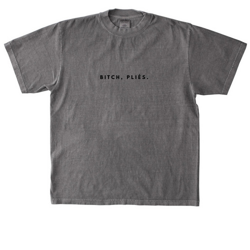 BITCH, PLI?S., a Cement Heavyweight Garment Dye Tee