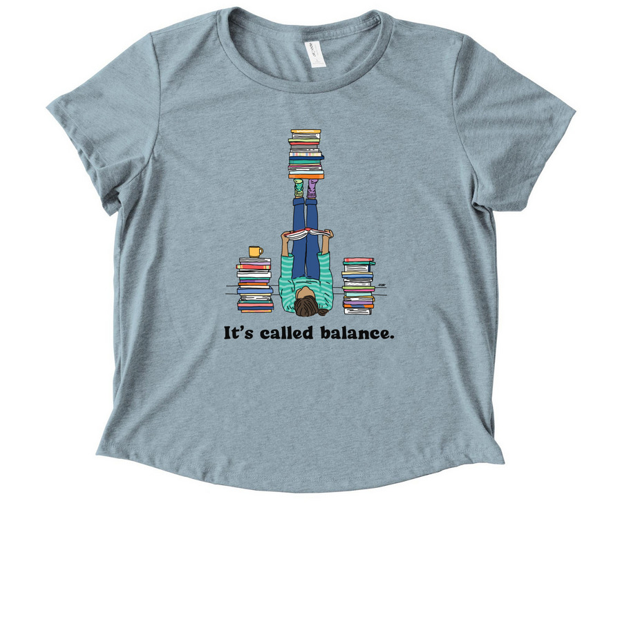It's Called Balance, a I Like You Blue Allmade Eco Triblend Women?s Scoop Neck Tee