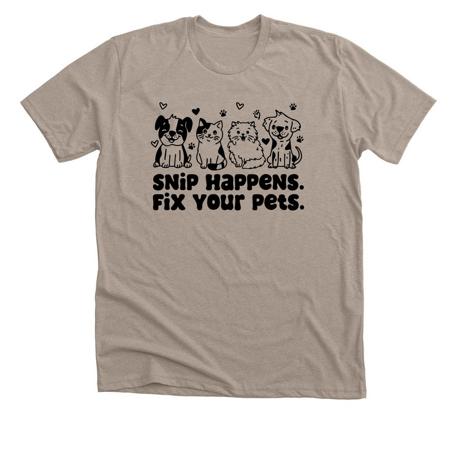 Snip Happens. Fix Your Pets., a Heather Stone Premium Unisex Tee