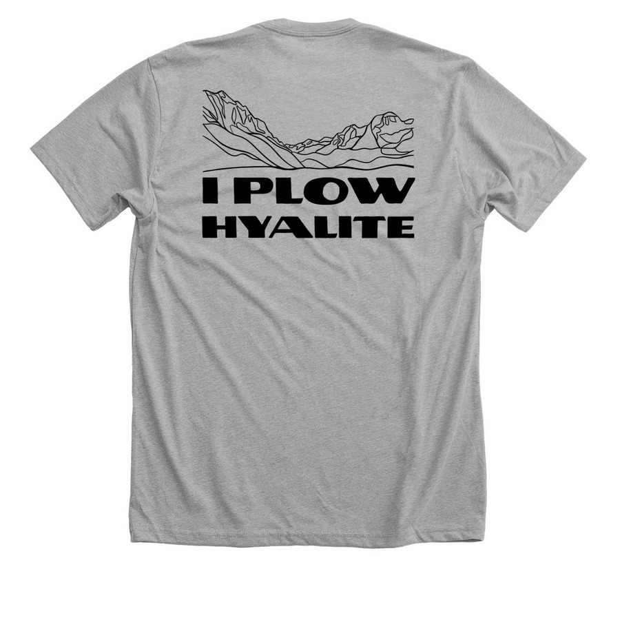 I Plow Hyalite, a Athletic Heather Premium Unisex Tee (back-view)