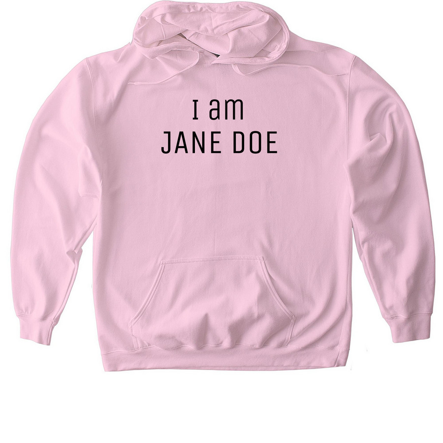 I am Jane Doe, a Light Pink Gildan Softstyle Pullover Hoodie
