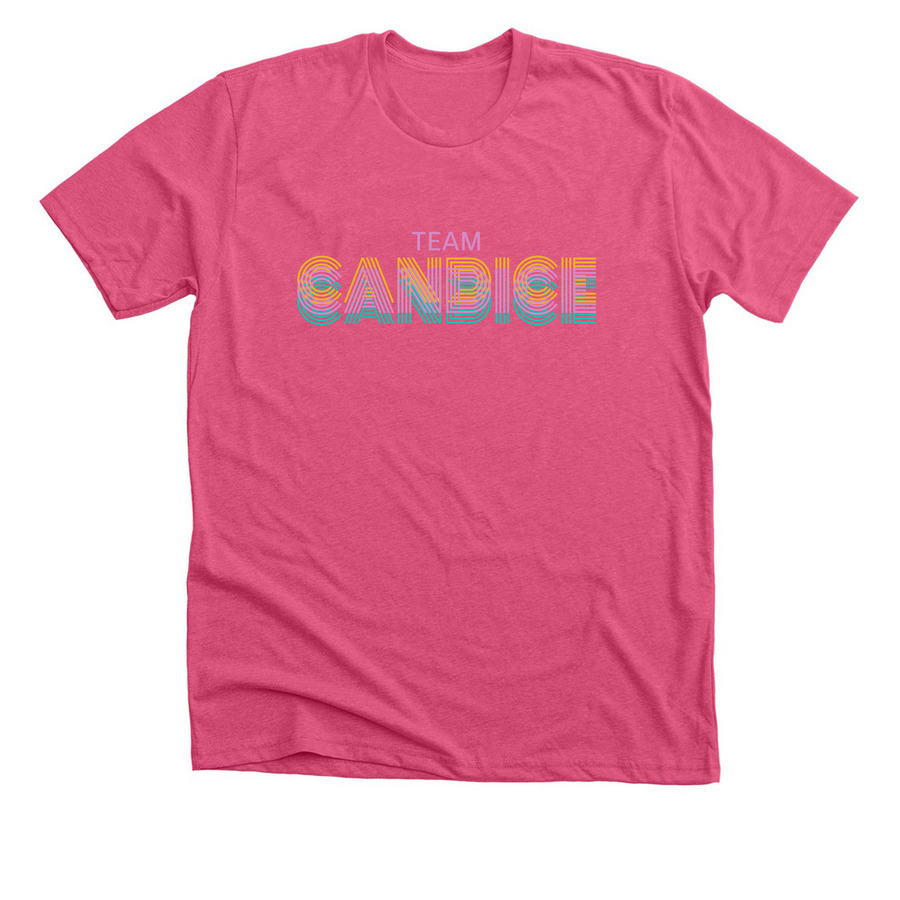 Team Candice, a Heather Charity Pink Premium Unisex Tee
