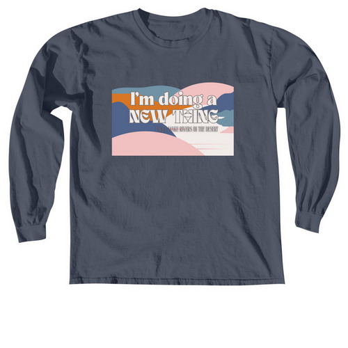 New Thing, a Denim Comfort Colors Long Sleeve Tee