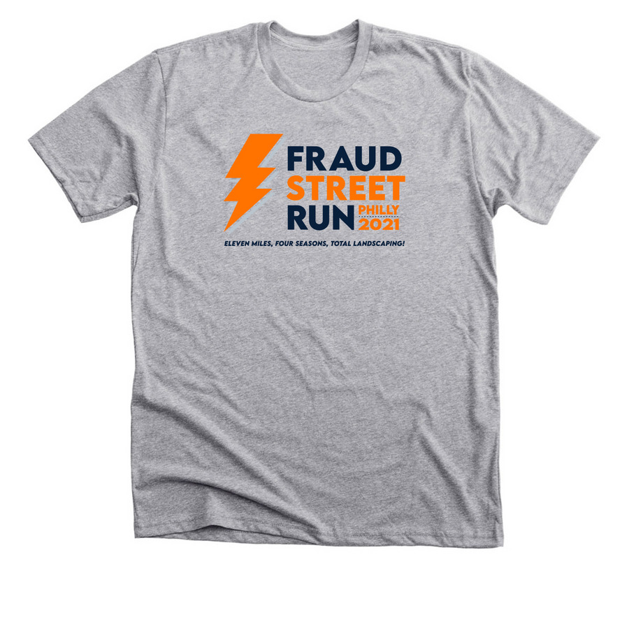 Fraud Street 2021 Original Logo Tee, a Athletic Heather Premium Unisex Tee