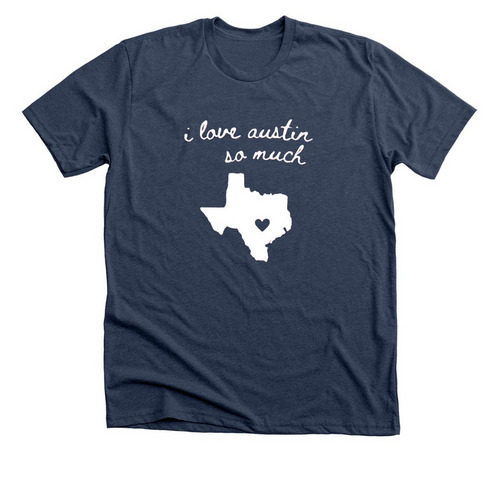 I love austin so much, a Heather Navy Premium Unisex Tee