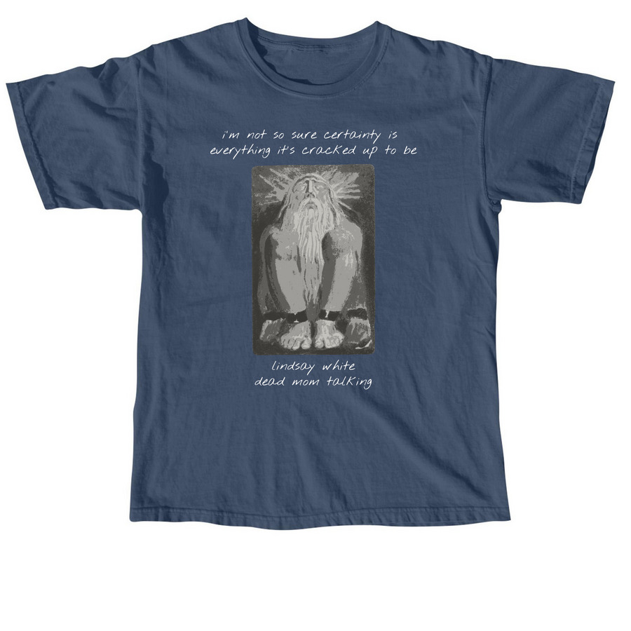 Dead Mom Talking - Not So Sure, a Midnight Comfort Colors Unisex Tee