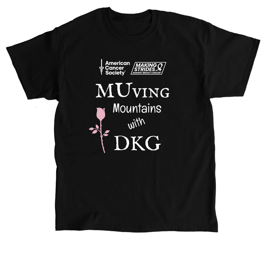 We Are "MUving" Mountains with DKG!&nbsp;, a Black Classic Unisex Tee