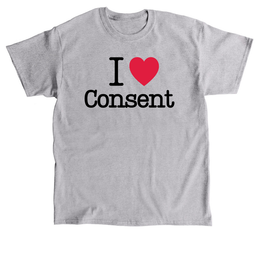 I <3 Consent, a Sport Grey Classic Unisex Tee
