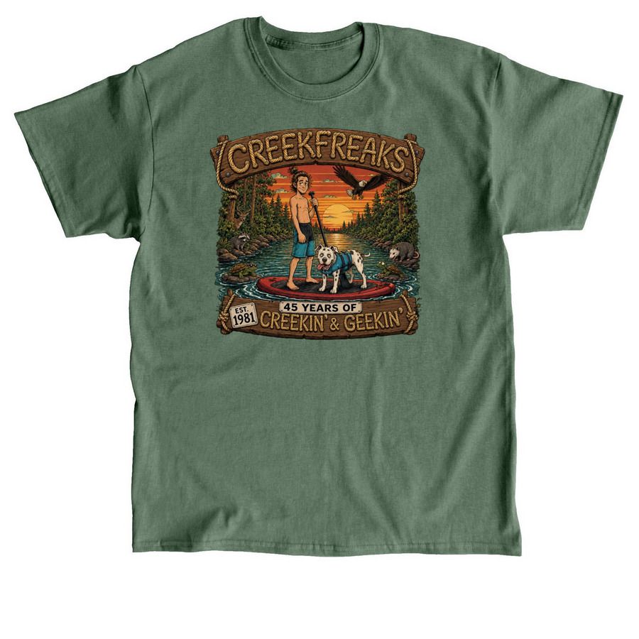 CreekFreaks - 45 Years of Creek Living, a Military Green Classic Unisex Tee