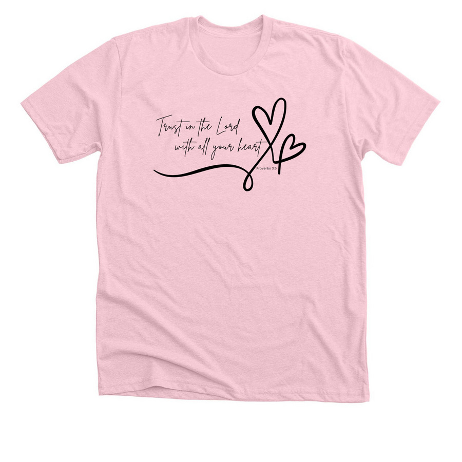 Trust in the Lord, a Heather Pink Premium Unisex Tee