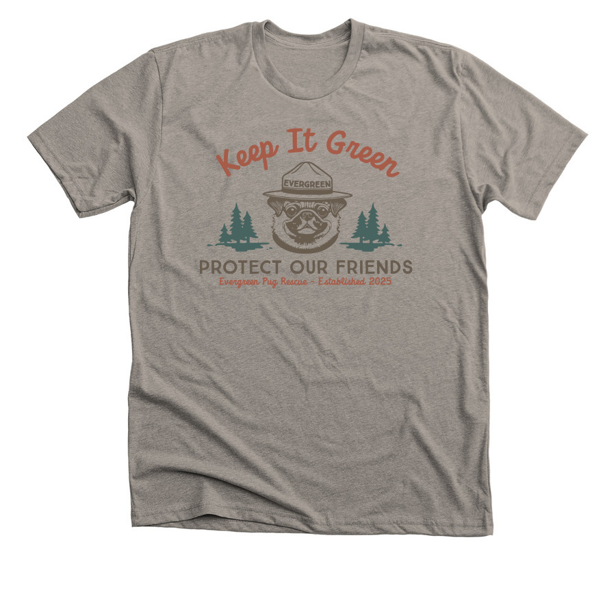 Keep It Green, a Heather Stone Premium Unisex Tee