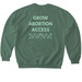 Grow Abortion Access, a Military Green Softstyle Crewneck Sweatshirt (back-view)