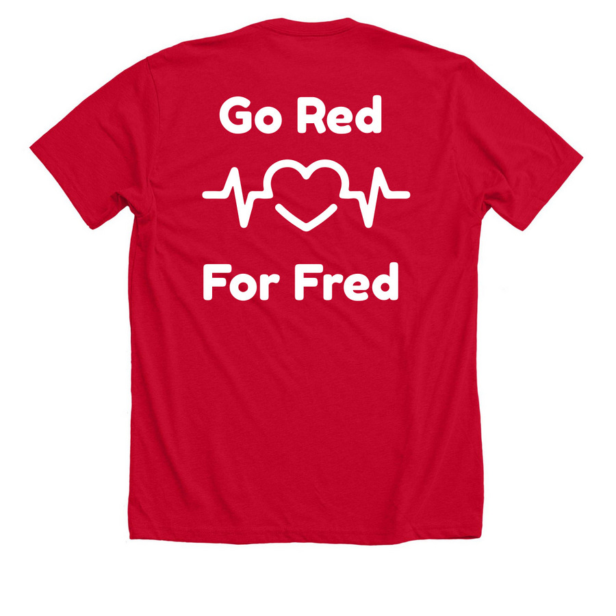 Mighty Fred?s Heart Transplant Journey&nbsp;, a Solid Red Blend Premium Unisex Tee (back-view)