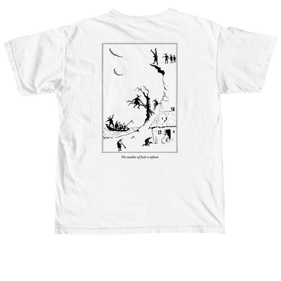 Infinite Fools T Shirt, a White Comfort Colors Unisex Tee (back-view)