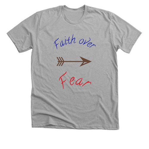 Faith over Fear, a Athletic Heather Premium Unisex Tee