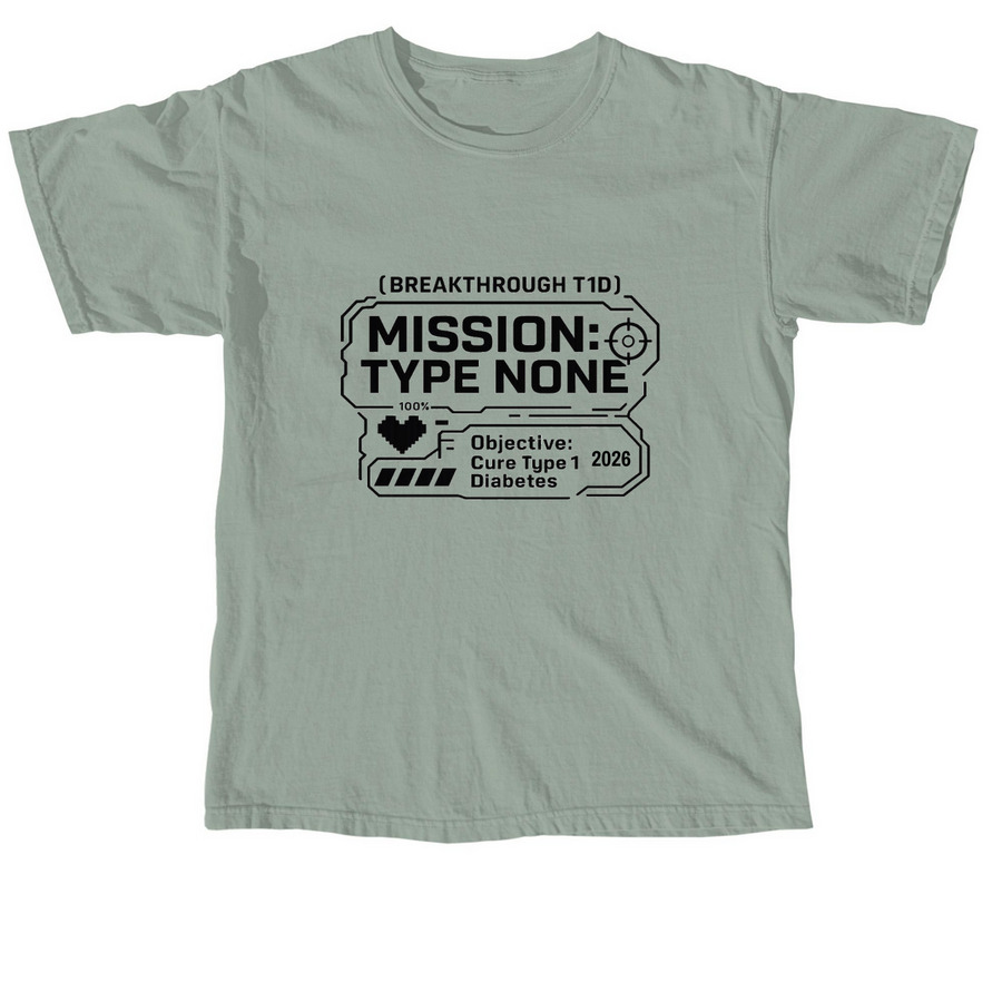 Mission: Type None, a Bay Comfort Colors Unisex Tee