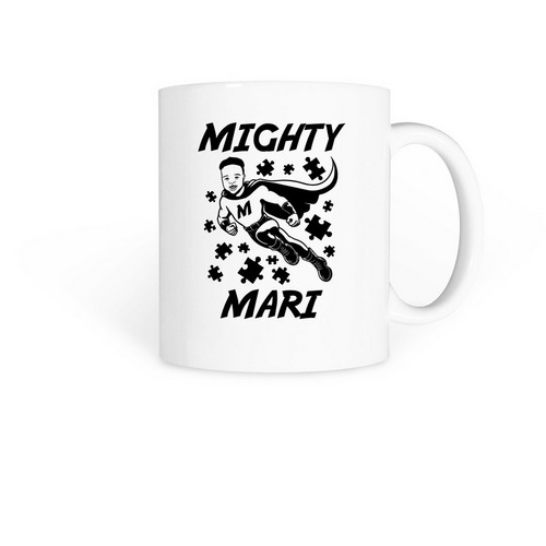 Mighty Mari!, a White Coffee Mug