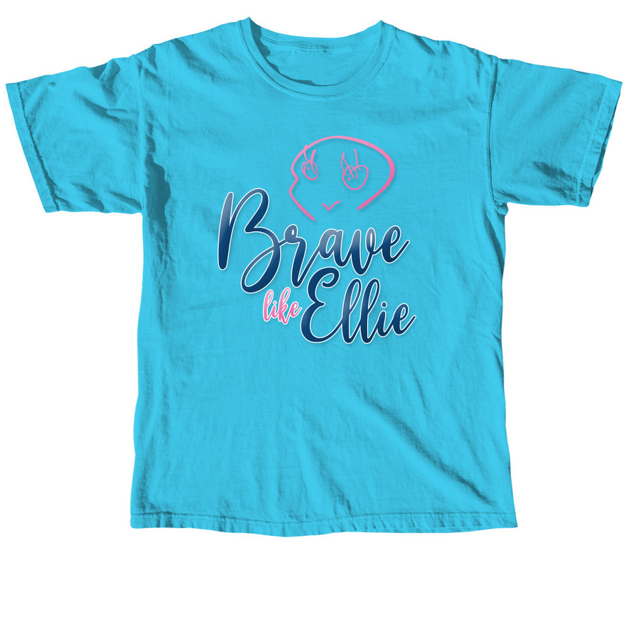 Brave like Ellie logo shirts, a Lagoon Blue Comfort Colors Unisex Tee