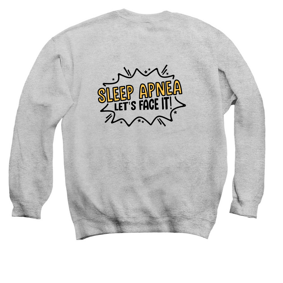 Sleep Apnea Awareness 2026, a Sport Grey Crewneck Sweatshirt (back-view)