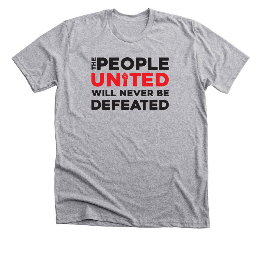 the people united will never be defeated, a Athletic Heather Premium Unisex Tee