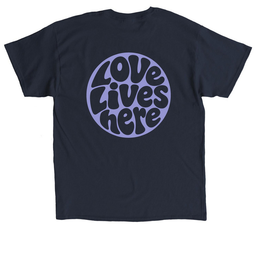 Groovy Love Lives Here, a Navy Classic Unisex Tee (back-view)