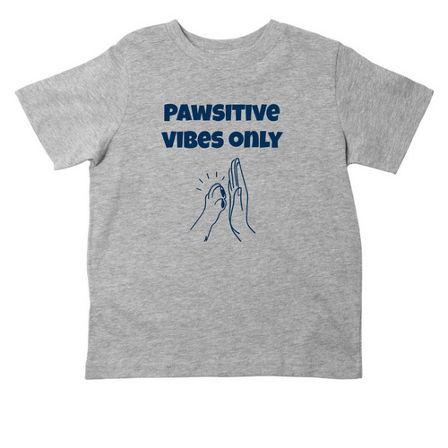Pawsitive Vibes Only - Tots, a Heather Toddler Tee