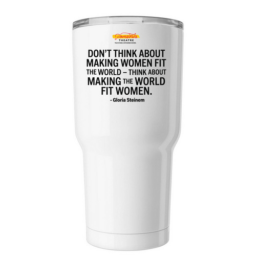 World Fits Women, a White Insulated Tumbler