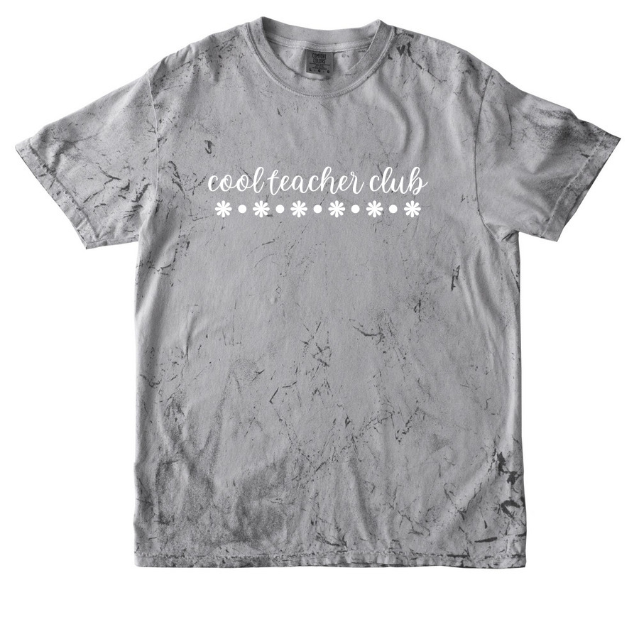 Cool Teacher Club, a Smoke Comfort Colors Colorblast Tee